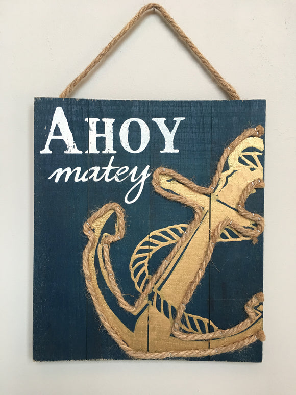 Beach Nautical Ahoy Matey Sign
