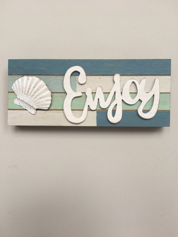 Beach Shell and Enjoy Sign or Block Sitter