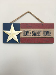 Patriotic Home Sweet Home With Star Sign