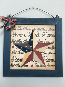 Patriotic God Bless America Home Sweet Home Star Sign