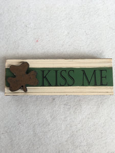 Saint Patrick’s Day Kiss Me With Shamrock Block Sitter