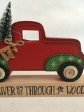 Christmas “Over the River and Through the Woods” Red Truck Carrying Trees Block Sitter