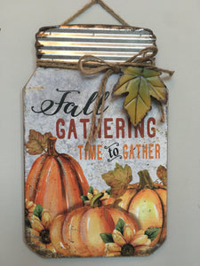 Harvest Fall Gathering Time to Gather Mason Jar Sign