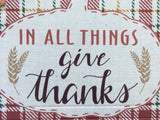 Harvest In All Things Give Thanks Rubber Mat