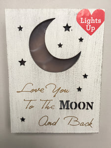 Valentine Love You To The Moon And Back Light Up Sign or Block Sitter