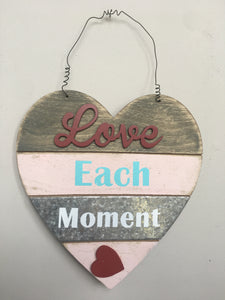 Valentine Love Each Moment Wood Heart Wall Hanging