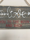 Valentine Love You to the Moon and Back Metal and Wood Wall Hanging