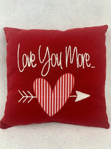Valentine Love You More Pillow