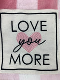 Valentine Love You More Blanket Throw