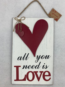 Valentine All You Need is Love Wooden Wall Hanging