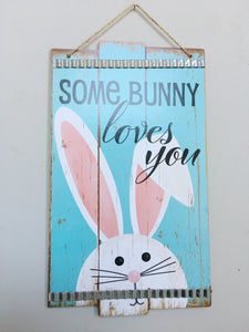 Easter Some Bunny Loves You Wall Hanging